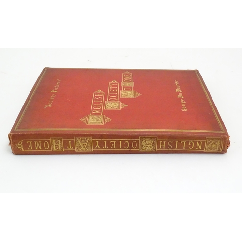 872 - Book: English Society At Home from the collection of Mr Punch, by George du Maurier. Published by Br... 