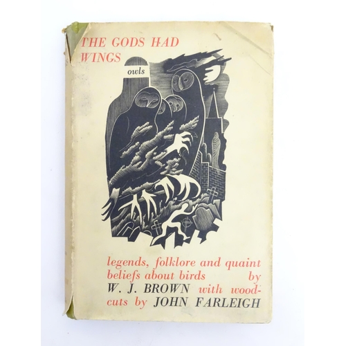 885 - Book: The Gods Had Wings, by W. J. Brown of Gray's Inn, Barrister-at-Lane, with illustrations by Joh... 