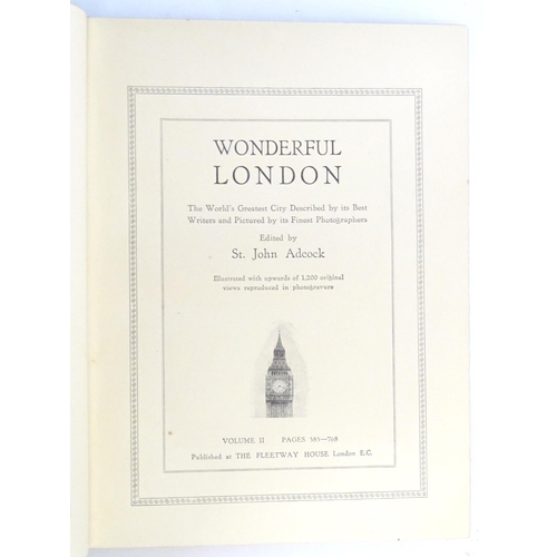 909 - Books: Five books on the subject of London, comprising Living London - Its Work and Its Play, Its Hu... 