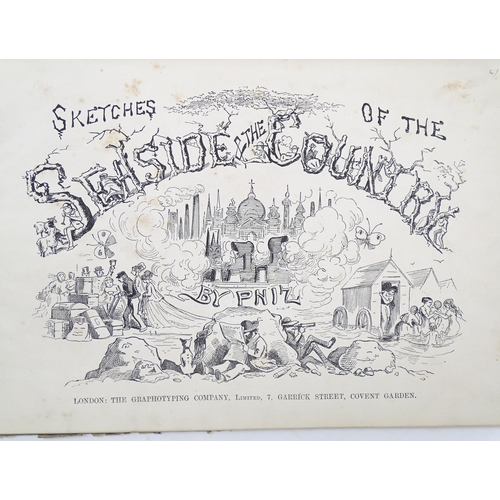 914 - Books: Six assorted books comprising Sketches of the Seaside and Country, by Phiz; English Sporting ... 