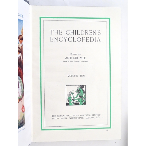 923 - Books: The Children's Encyclopedia, 10 volumes, edited by Arthur Mee. Published by The Educational B... 