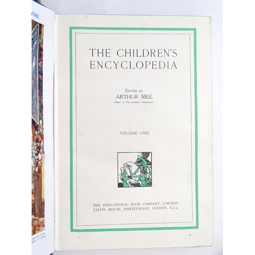 923 - Books: The Children's Encyclopedia, 10 volumes, edited by Arthur Mee. Published by The Educational B... 