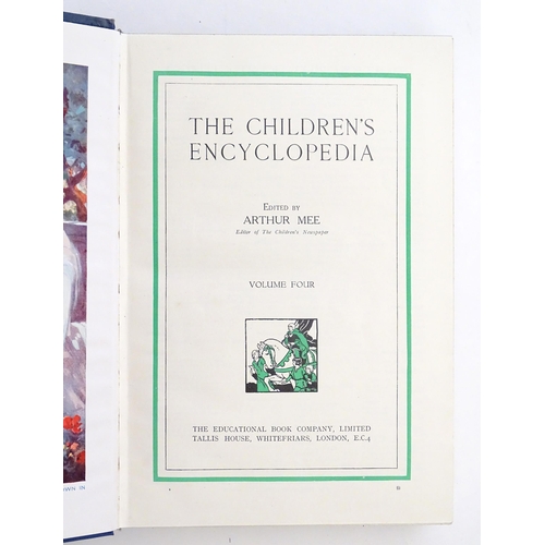 923 - Books: The Children's Encyclopedia, 10 volumes, edited by Arthur Mee. Published by The Educational B... 