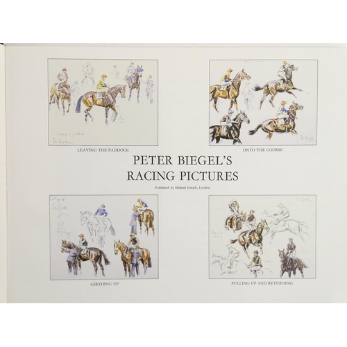 891 - Book: Peter Biegel's Racing Pictures, edited by John Crawford. Published by Michael Joseph, London, ... 