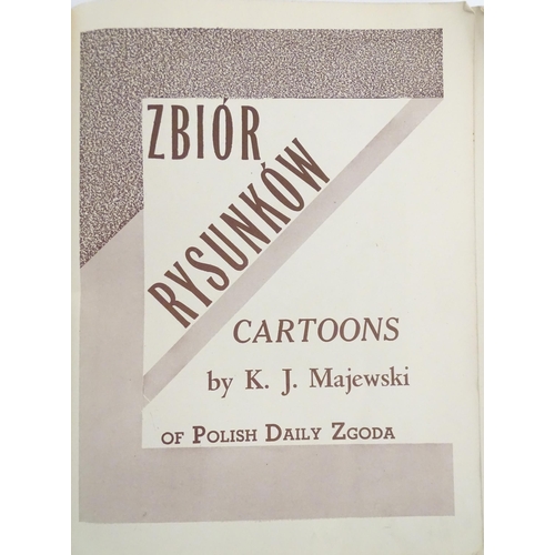 903 - Book: Zbior Rysunkow - Cartoons of Polish Daily Zgoda, by Kazimierz J Majewski. Published c. 1947