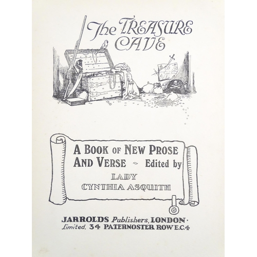 912 - Book: The Treasure Cave - A Book of New Prose and Verse, edited by Lady Cynthia Asquith. Published b... 