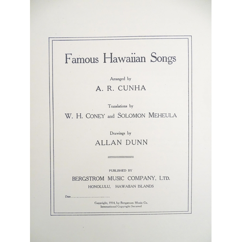 934 - Three early 20thC Hawaiian song books comprising Songs from Aloha Land, compiled by N. B. Bailey, 19... 