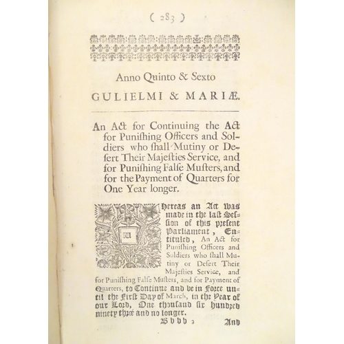 937 - A large quantity of 17thC William and Mary Acts of Parliament, to include An act for the more effect... 