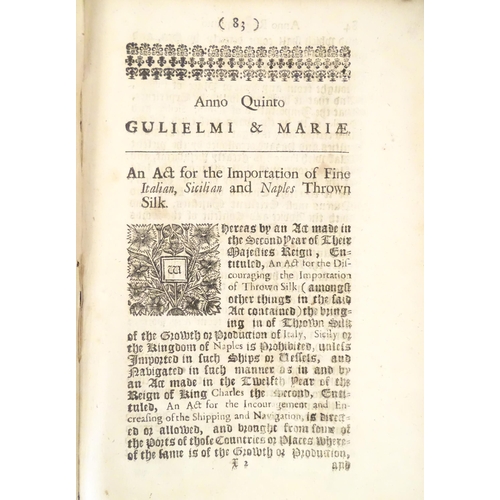 937 - A large quantity of 17thC William and Mary Acts of Parliament, to include An act for the more effect... 