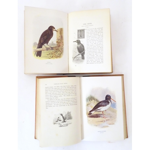 806 - Books: Familiar Wild Birds, Volumes 1 & 2, by W. Swayland, illustrated by A. Thorburn and others. Pu... 