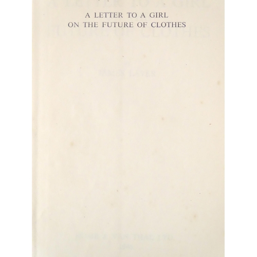 822 - Books: Four books comprising Corsets and Crinolines, by Norah Waugh, 1954; Elegant Modes in the Nine... 