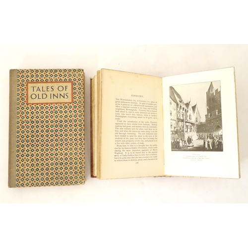 825 - Books: Two books comprising Old English Towns, by William Andrews, c. 1925; and Tales of Old Inns - ... 