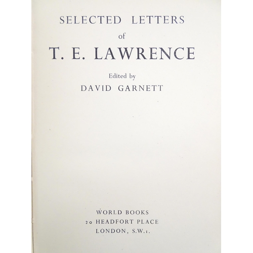 852 - Books: Three books comprising 'T. E. Lawrence' In Arabia and After, by Liddell Hart, 1936; Selected ... 