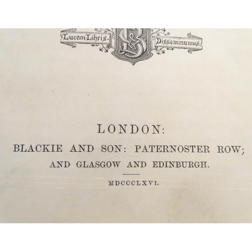 860 - Book: A History of the Vegetable Kingdom, by William Rhind. Published by Blackie & Son, 1866