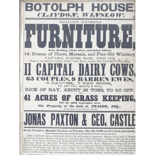 972 - Local Buckinghamshire interest: A Victorian auction poster for Botolph House, Claydon, Winslow. Auct... 