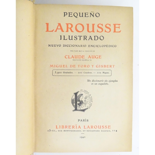 27 - Books: Pequeno Larousse Ilustrado, edited by Claude Auge. Published by Libreria Larousse, Paris, 194... 