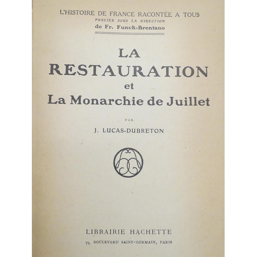 153 - Books: Ten French books to include Histoire de la Civilisation Francaise, volumes 1 & 2; Histoire de... 