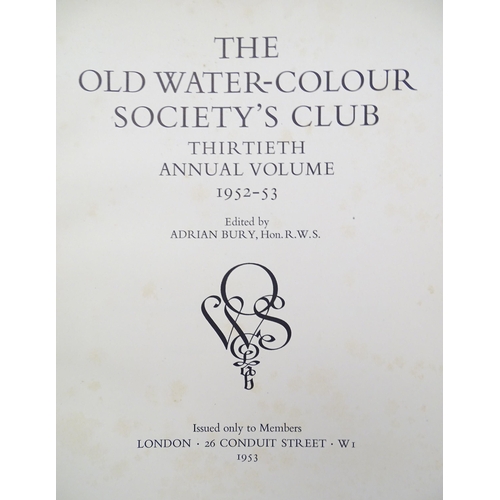 191 - Books: A quantity of bound annuals of The Old Watercolour Colour's Society comprising the years, 194... 