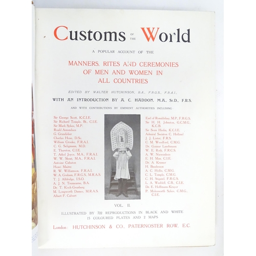 202 - Books: Customs of the World, Volume 1 & 2, edited by Walter Hutchinson. Published by Hutchinson & Co... 