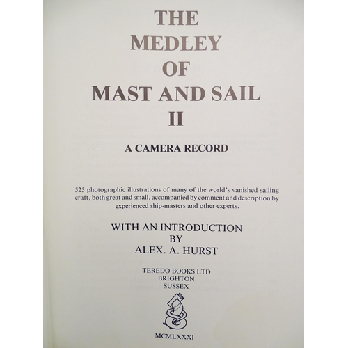 216 - Books: Great Classic Sailing Ships by Kenneth Giggal 1988, Ships and the Sea by Duncan Haws 1975, Br... 