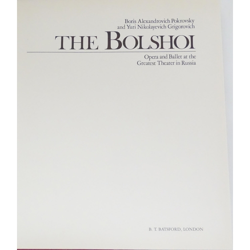 155 - Books: Four titles on the subject of dance, comprising The Magic of Dance by Margot Fonteyn, The Bol... 