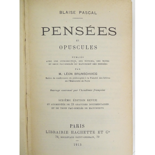 180 - Books: A quantity of assorted French titles to include Pensees et Opuscules by M Leon Brunschvigg, E... 