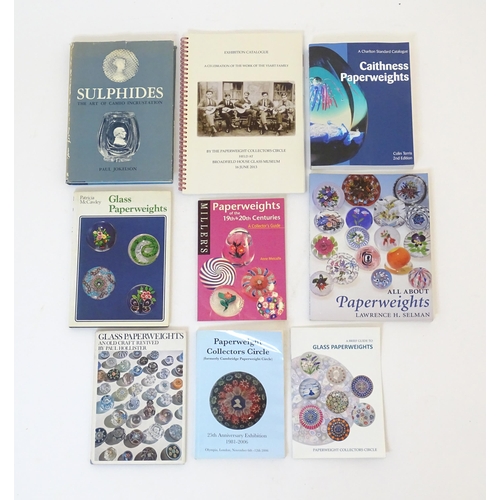 1116 - Books: A quantity of books on the subject of paperweights, titles to include Paperweights from Great... 