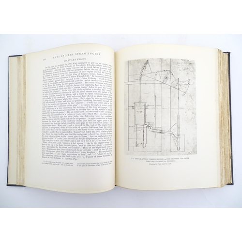 1120 - Book: James Watt and the Steam Engine - The memorial volume prepared for the committee of the Watt C... 