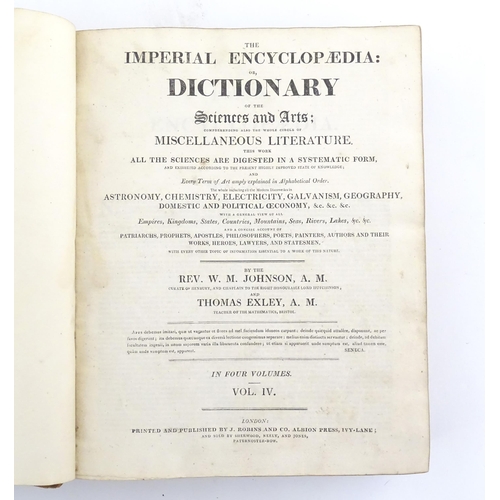 1121 - Books: The Imperial Encyclopaedia of the Sciences and Arts, Volumes 1 - 4, by Rev. W. M. Johnson and... 