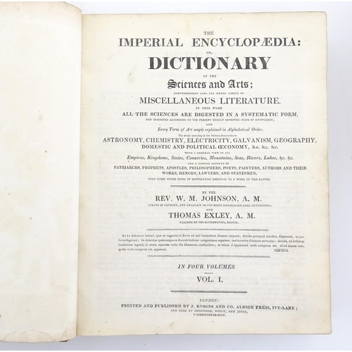 1121 - Books: The Imperial Encyclopaedia of the Sciences and Arts, Volumes 1 - 4, by Rev. W. M. Johnson and... 