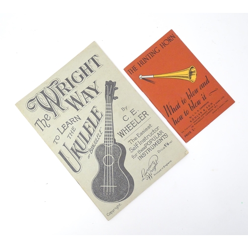 2039 - Two early 20thC booklets / pamphlets, comprising The Hunting Horn, What to Blow & How To Blow It, by... 