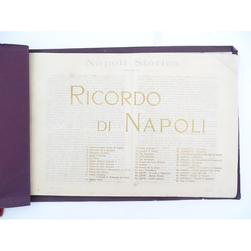 2047 - An early 20thC Italian travel guide to Naples titled Ricordo di Napoli, containing information in fo... 