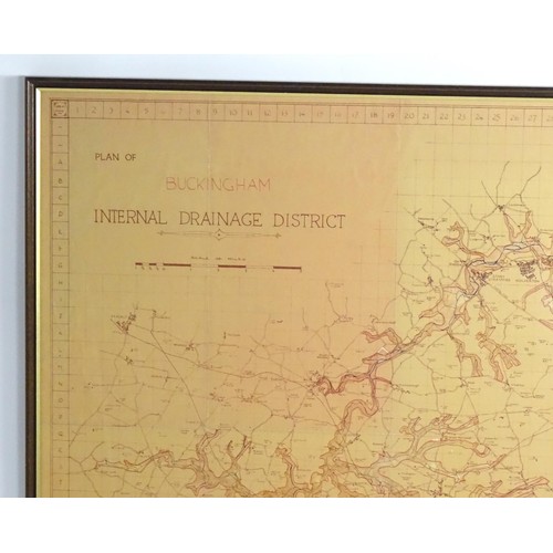 2022 - Map: A 20thC plan of Buckingham Internal Drainage District with hand coloured boundaries, river etc.... 