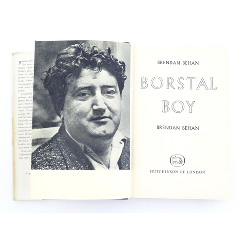 850 - Books: Borstal Boy, by Brendan Behan. Published by Hutchinson of London, 1958. Together with Hold Yo... 