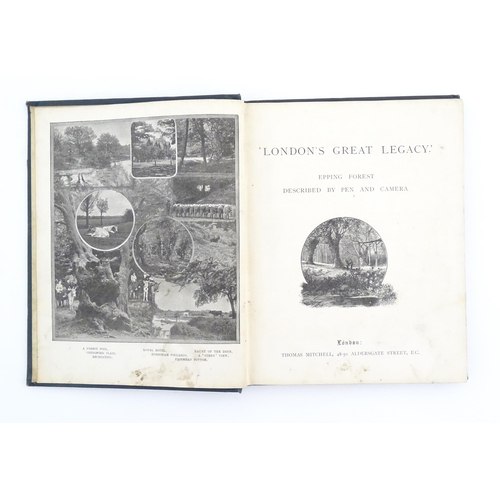 854 - Books: Epping Forest - London's Great Legacy. Published by Thomas Mitchell. Together with Howitt's V... 