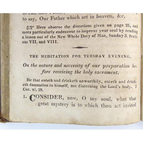 905 - Books: Four assorted books comprising, The New Week's Preparation for a worthy receiving of the Lord... 