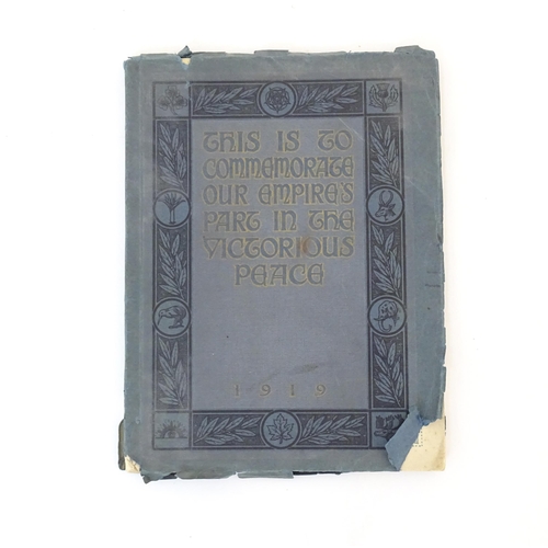 908 - Book: Peace Celebrations, Programme & Route, July 19th 1919. Published by George Pulman & Sons Ltd.