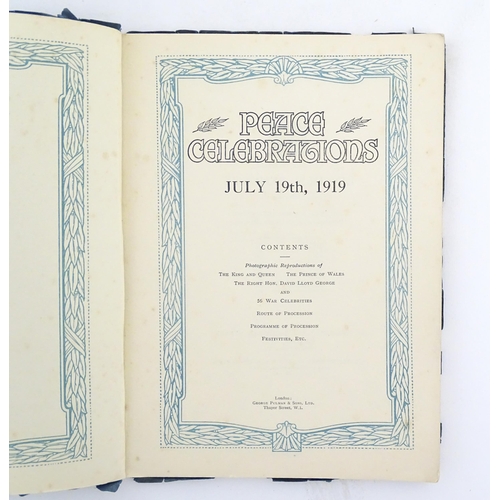 908 - Book: Peace Celebrations, Programme & Route, July 19th 1919. Published by George Pulman & Sons Ltd.