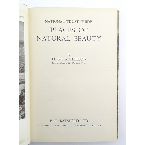 943 - Books: A quantity of assorted books to include Places of Natural Beauty by D. M. Matheson; Chelsea b... 