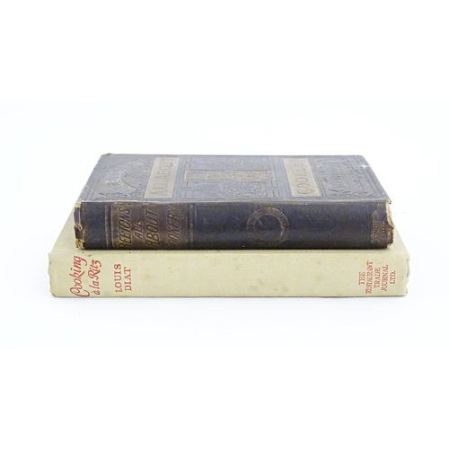 843 - Books: Two books on the subject of cooking comprising Beeton's All About Cookery, A Collection of Pr... 