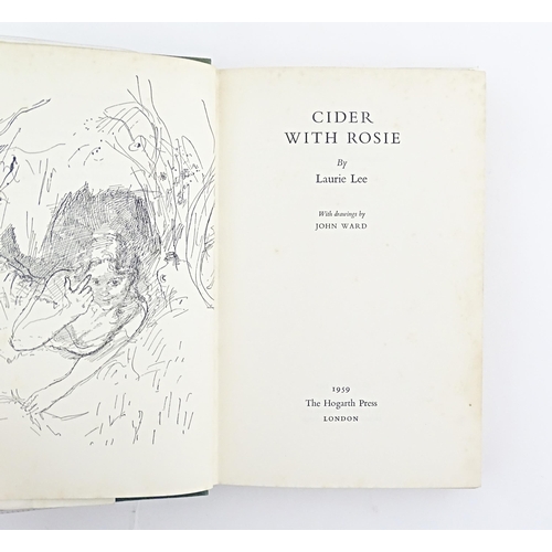 845 - Book: Cider with Rosie, by Laurie Lee, illustrated by John Ward. Published by The Hogarth Press, 195... 