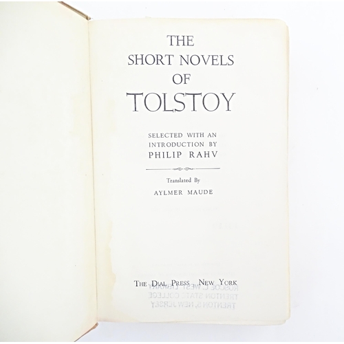 855 - Books: Five assorted books comprising The Short Novels of Tolstoy, translated by Aylmer Maude, 1960;... 