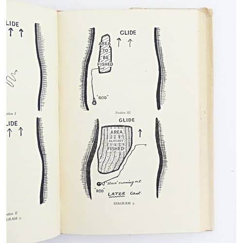 837 - Books: Two books on the subject of fishing comprising The Floating Line for Salmon and Sea Trout, by... 