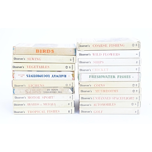 881 - Books: A quantity of Observer's Books, titles to include Lichens by Kenneth Alvin 1977, Birds by S V... 