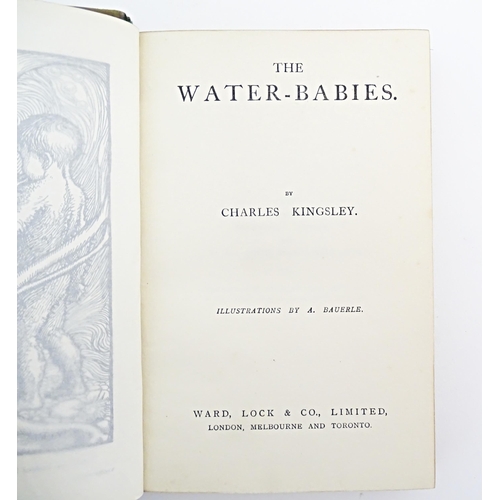 886 - Books: The Water Babies, by Charles Kingsley with illustrations by A. Bauerle. Published by Ward, Lo... 