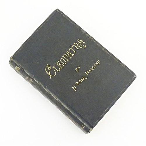 889 - Book: Cleopatra, by H. Riper Haggard. Published by Longmans, Green & Co., 1889