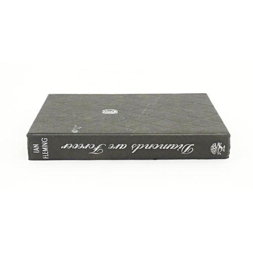 839 - Book: Diamonds are Forever, by Ian Fleming. Published by Jonathan Cape, 1956