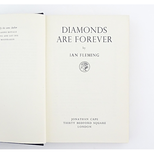 839 - Book: Diamonds are Forever, by Ian Fleming. Published by Jonathan Cape, 1956