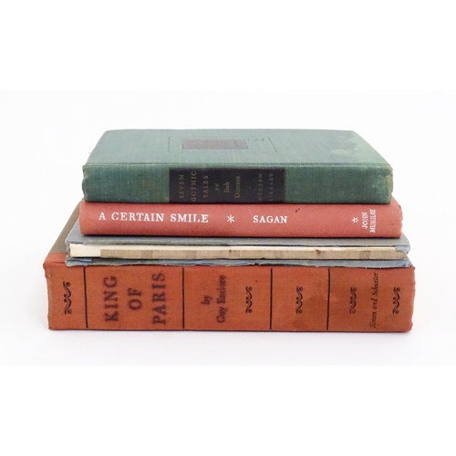 894 - Books: Four assorted books comprising Seven Gothic Tales by Isak Dinesen, 1934; A Certain Smile by F... 