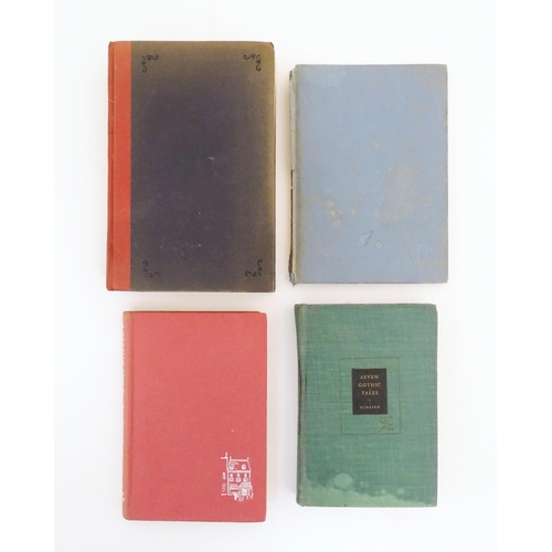 894 - Books: Four assorted books comprising Seven Gothic Tales by Isak Dinesen, 1934; A Certain Smile by F... 